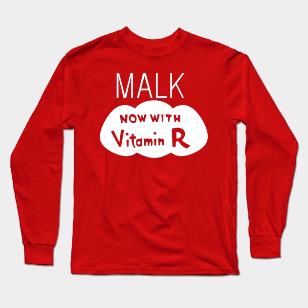 Malk - Now with Vitamin R Long Sleeve T-Shirt by tvshirts